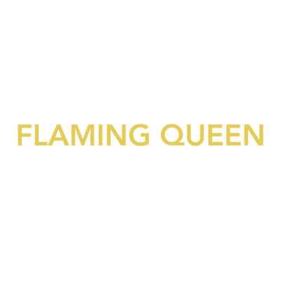 FLAMING QUEEN